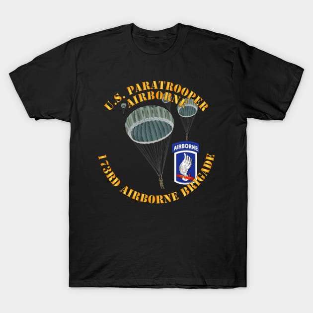 US Paratrooper - 173rd Airborne Bde T-Shirt by twix123844